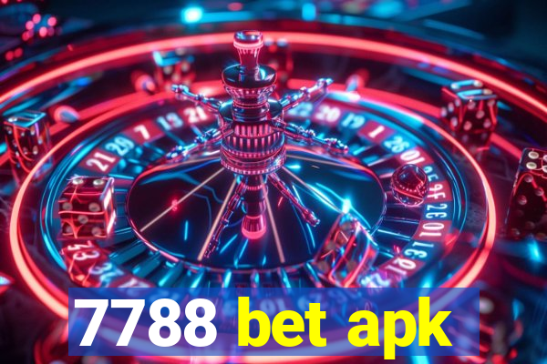 7788 bet apk